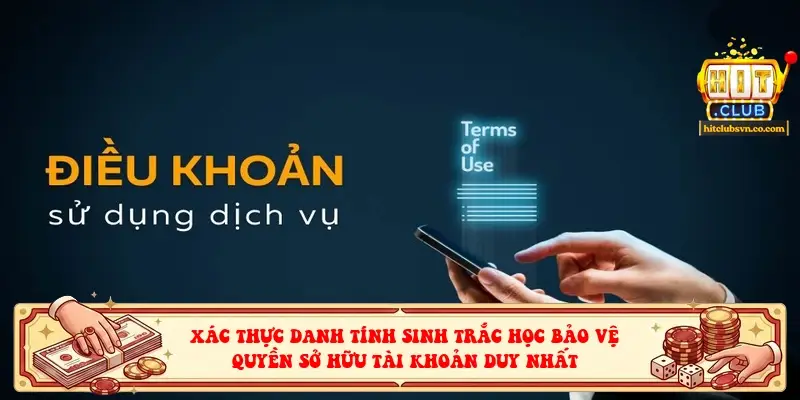 Xác thực danh tính sinh trắc học bảo vệ quyền sở hữu tài khoản duy nhất