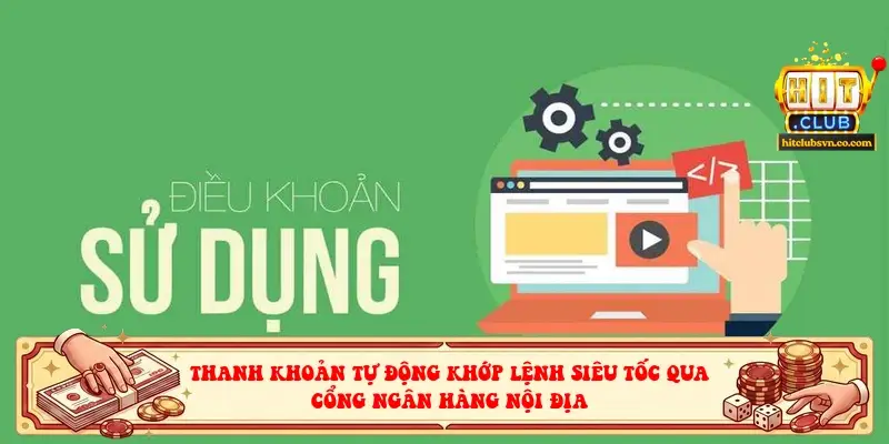 Thanh khoản tự động khớp lệnh siêu tốc qua cổng ngân hàng nội địa