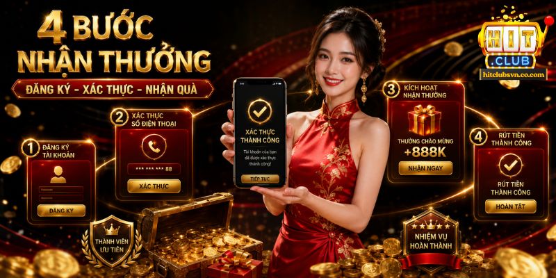 Hướng dẫn cách tham gia nhận khuyến mãi HITCLUB an toàn